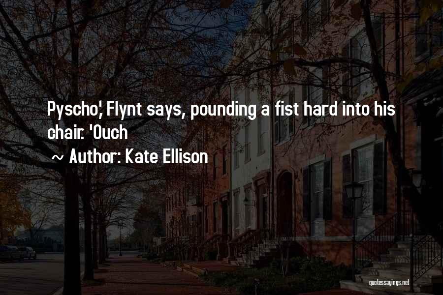 Kate Ellison Quotes 1651894