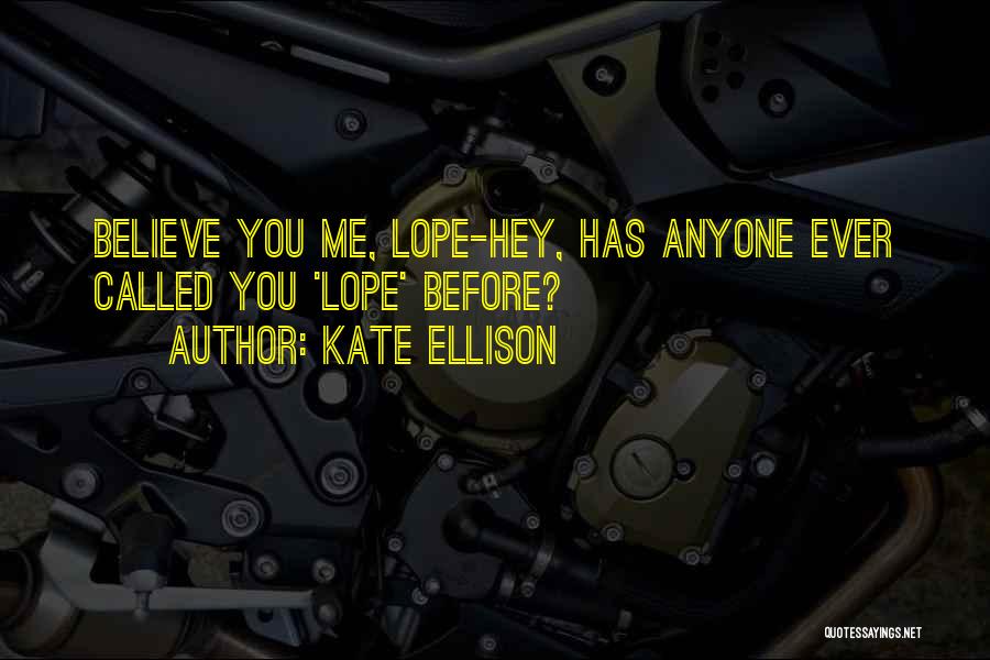 Kate Ellison Quotes 759159