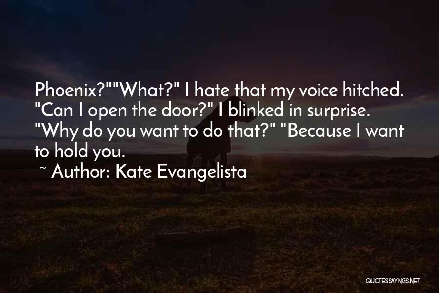 Kate Evangelista Quotes 2231821