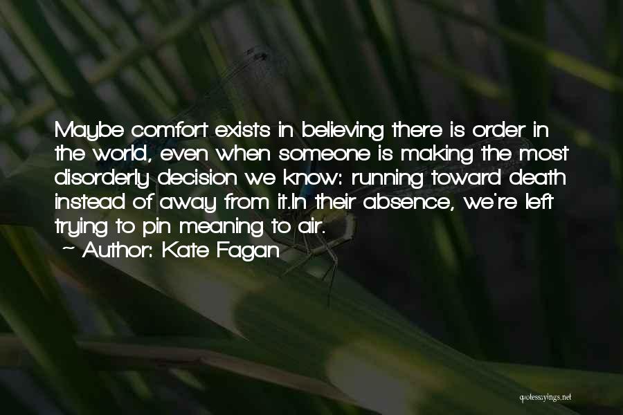 Kate Fagan Quotes 1130408