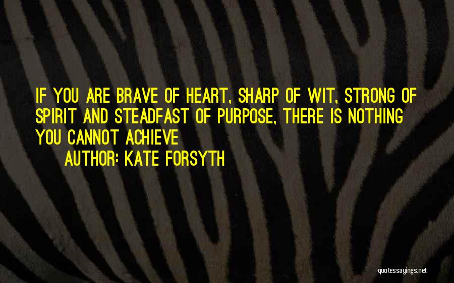 Kate Forsyth Quotes 1032117