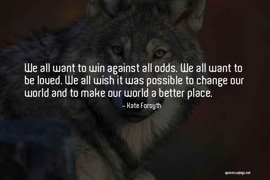 Kate Forsyth Quotes 105914 Kate Forsyth Quotes 105914