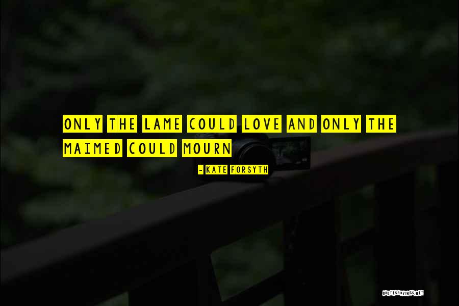 Kate Forsyth Quotes 1255631 Kate Forsyth Quotes 1255631