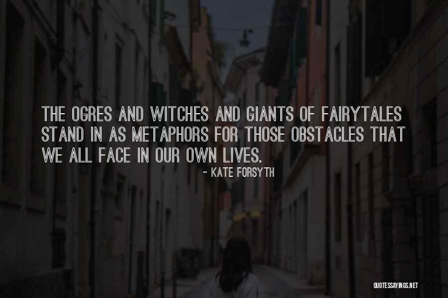 Kate Forsyth Quotes 130412 Kate Forsyth Quotes 130412