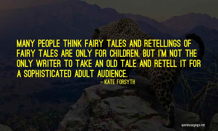 Kate Forsyth Quotes 1422477