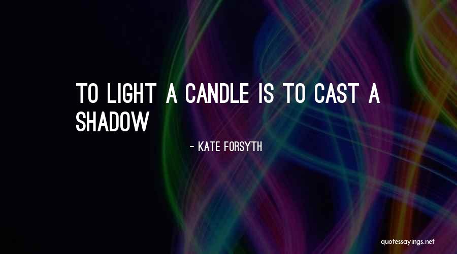 Kate Forsyth Quotes 1517932 Kate Forsyth Quotes 1517932