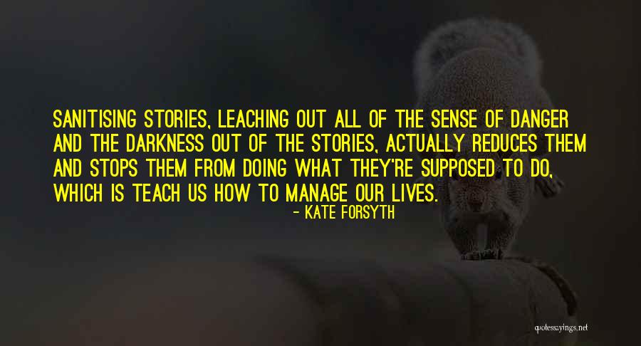 Kate Forsyth Quotes 900739