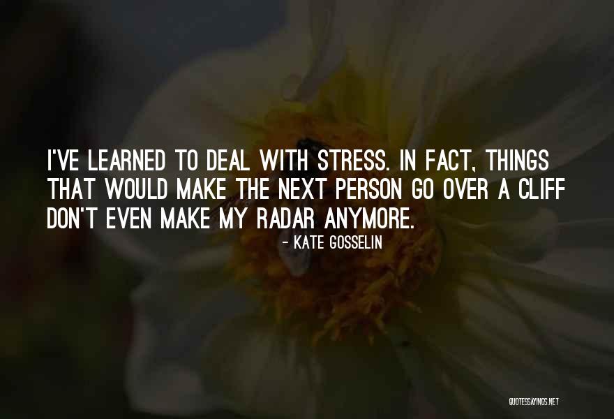 Kate Gosselin Quotes 1200118 Kate Gosselin Quotes 1200118