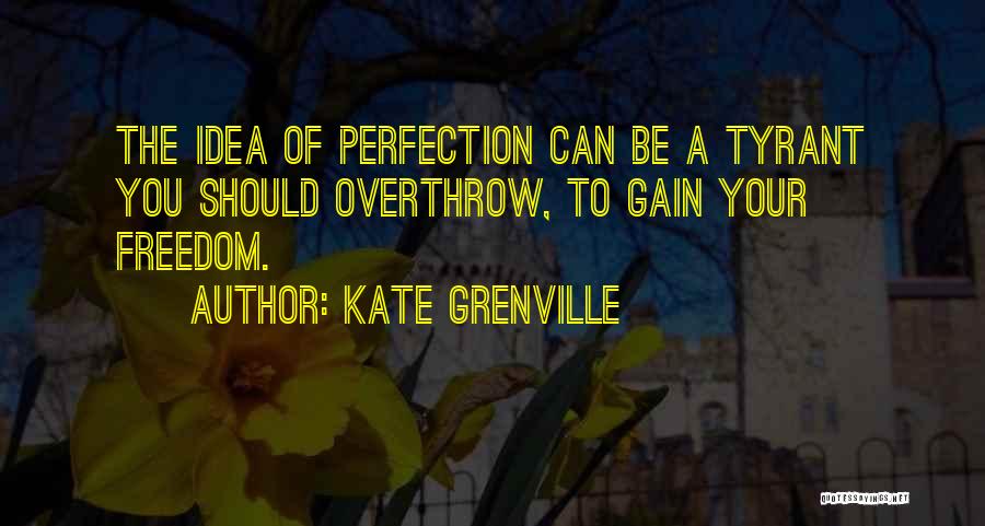 Kate Grenville Quotes 1071336