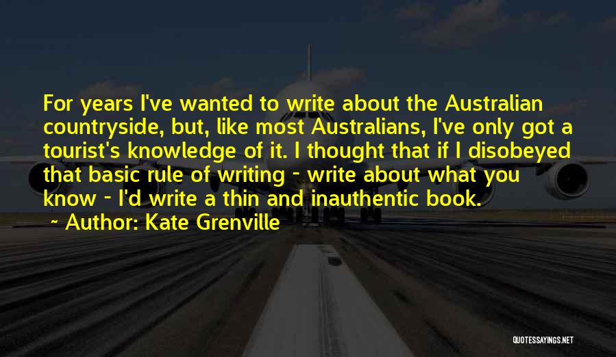 Kate Grenville Quotes 1369748