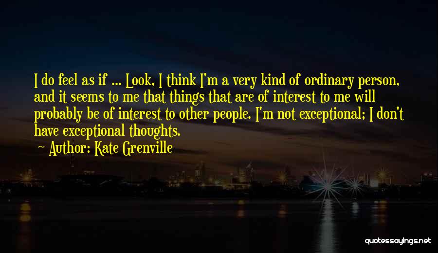 Kate Grenville Quotes 1983876