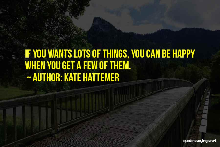 Kate Hattemer Quotes 1150132