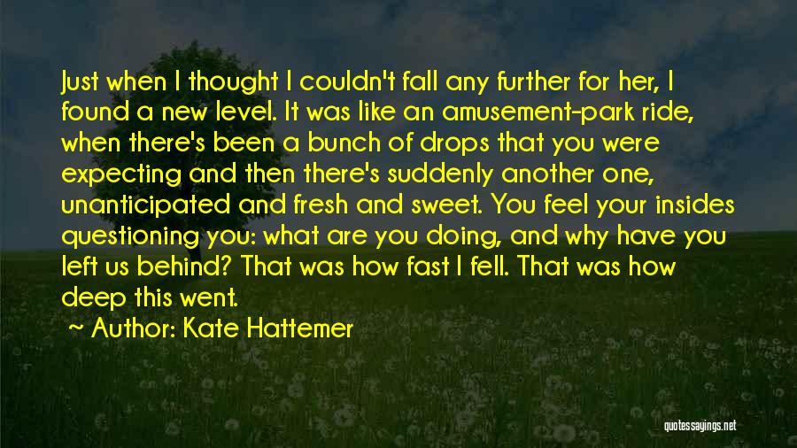 Kate Hattemer Quotes 1533816