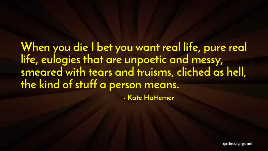 Kate Hattemer Quotes 351718