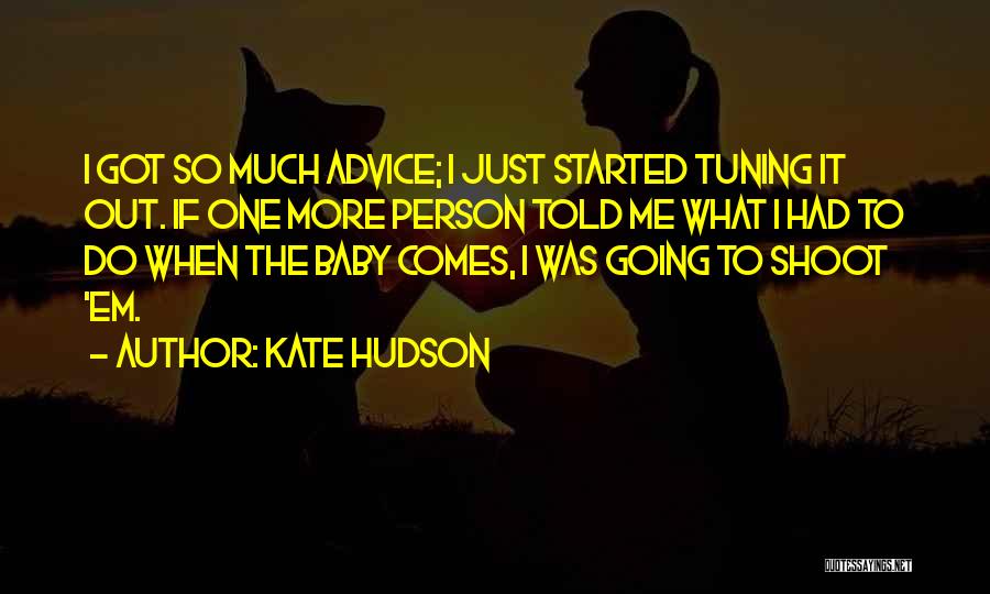 Kate Hudson Quotes 1512796