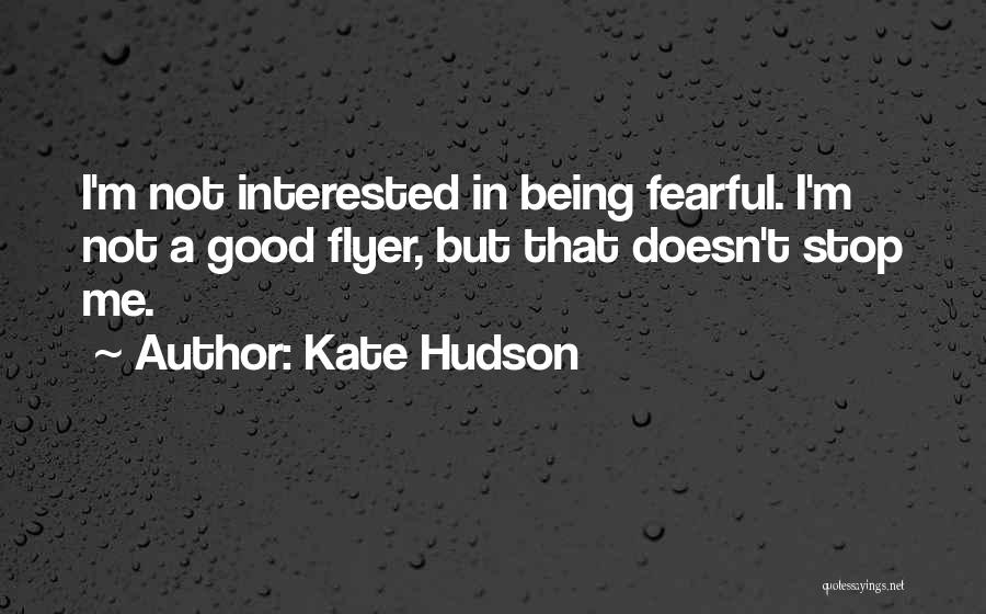 Kate Hudson Quotes 2178827