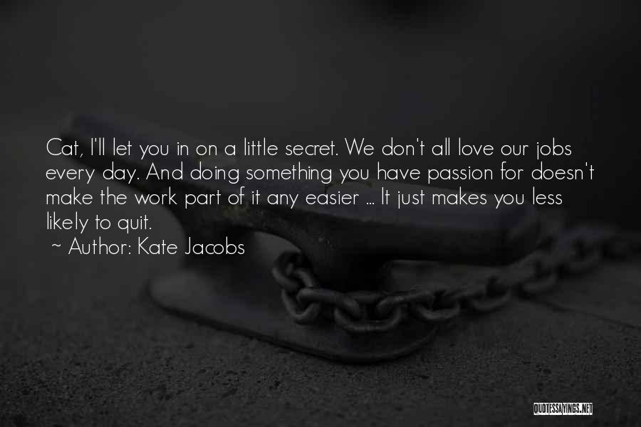 Kate Jacobs Quotes 1482337