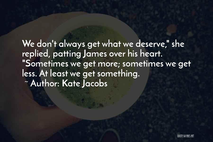 Kate Jacobs Quotes 364507