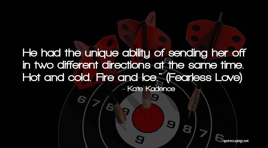 Kate Kadence Quotes 1293882