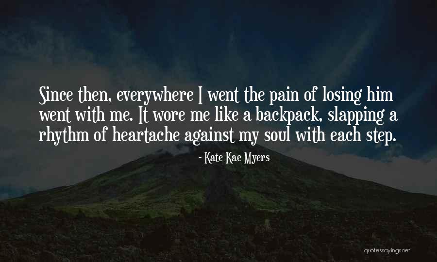 Kate Kae Myers Quotes 1756819