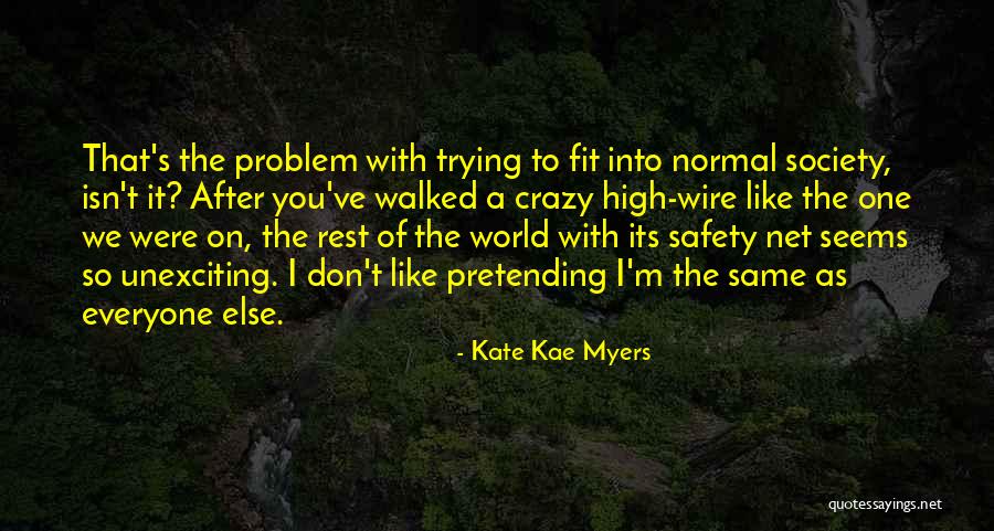 Kate Kae Myers Quotes 2055664