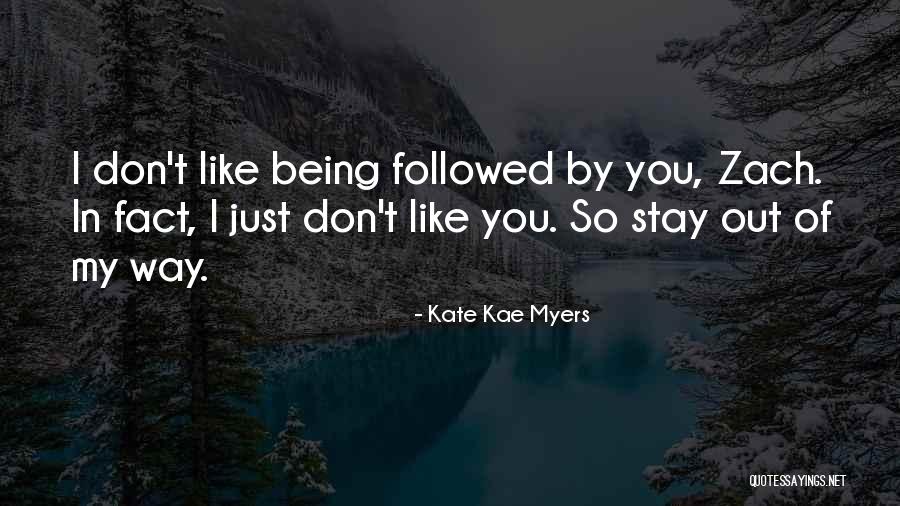 Kate Kae Myers Quotes 602819 Kate Kae Myers Quotes 602819