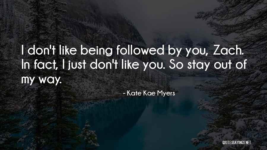 Kate Kae Myers Quotes 602819