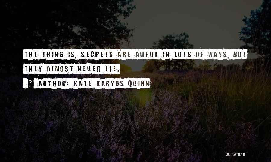 Kate Karyus Quinn Quotes 1050597