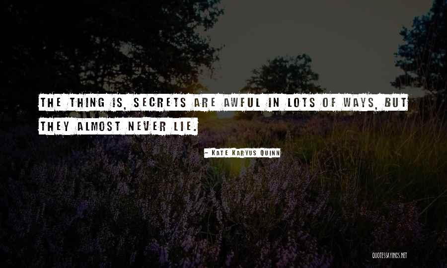 Kate Karyus Quinn Quotes 1050597 Kate Karyus Quinn Quotes 1050597