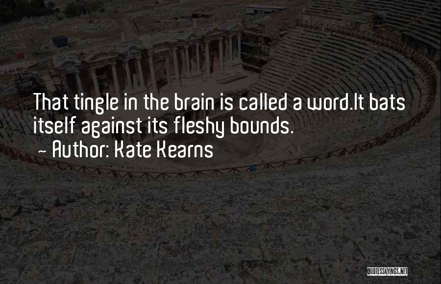 Kate Kearns Quotes 2154502