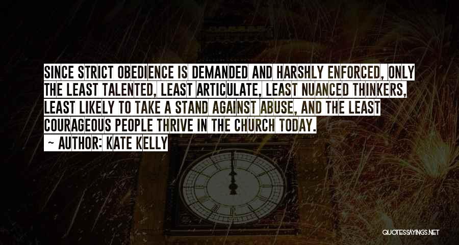 Kate Kelly Quotes 1378101