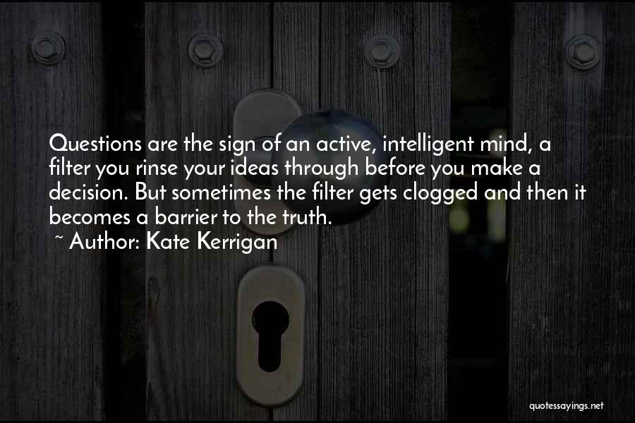 Kate Kerrigan Quotes 1703600