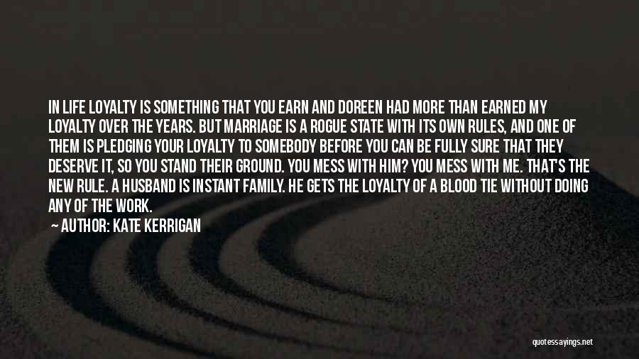 Kate Kerrigan Quotes 84156