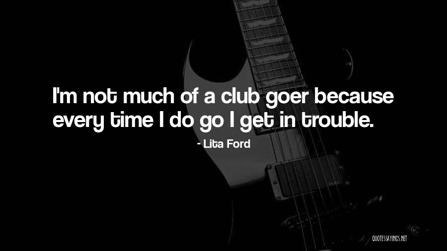 Kate Kinsella Quotes By Lita Ford Kate Kinsella Quotes By Lita Ford