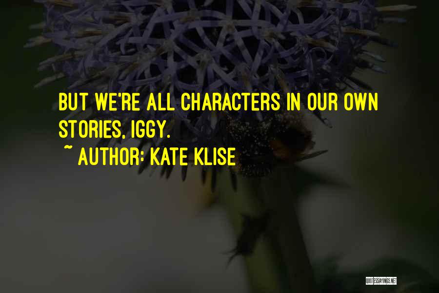 Kate Klise Quotes 1933241