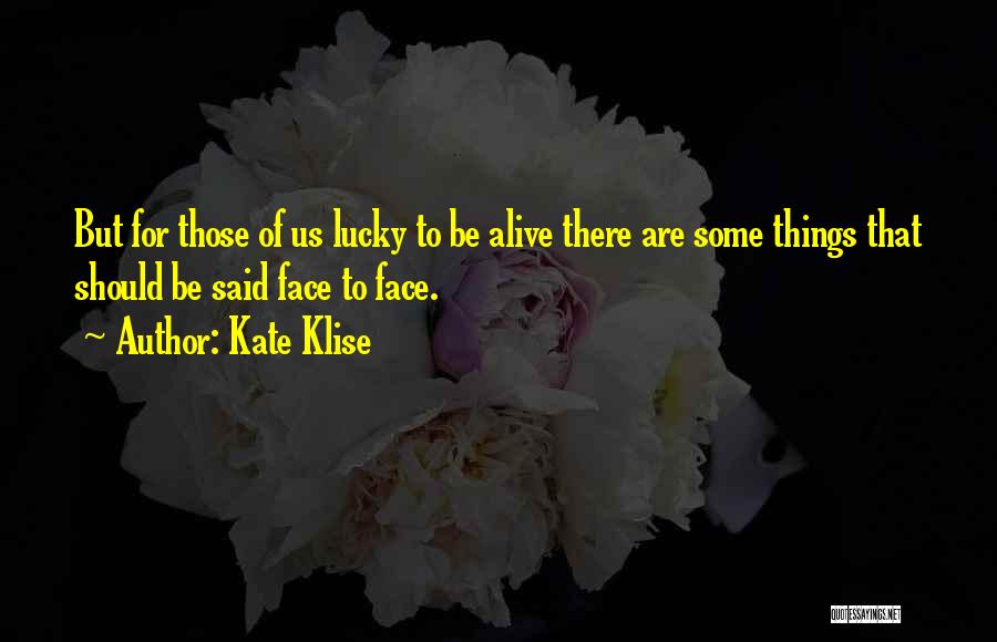 Kate Klise Quotes 2235407