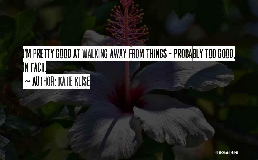 Kate Klise Quotes 678542