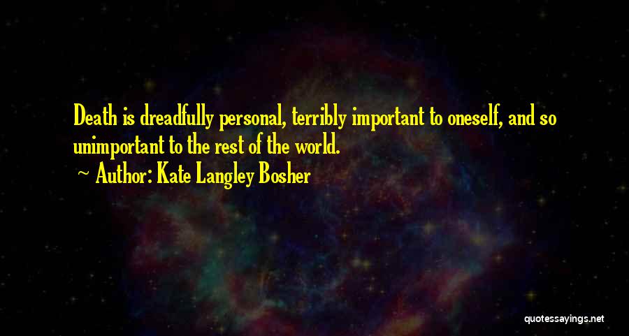 Kate Langley Bosher Quotes 1660480