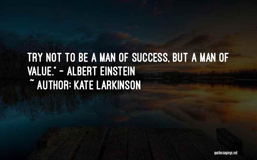 Kate Larkinson Quotes 590850