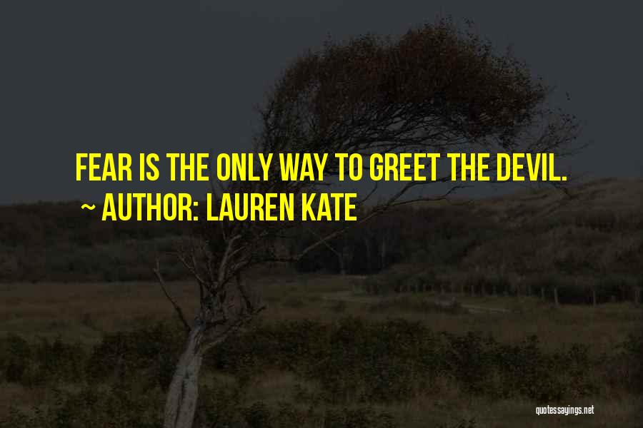 Kate Lauren Quotes By Lauren Kate