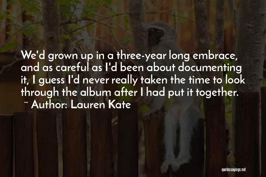 Kate Lauren Quotes By Lauren Kate