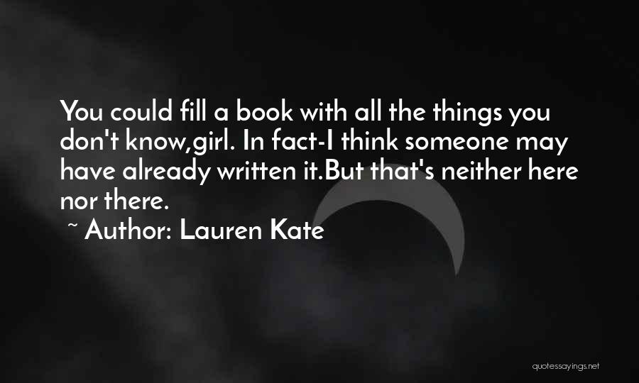 Kate Lauren Quotes By Lauren Kate