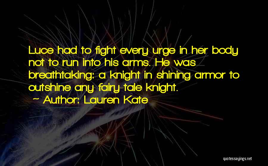 Kate Lauren Quotes By Lauren Kate