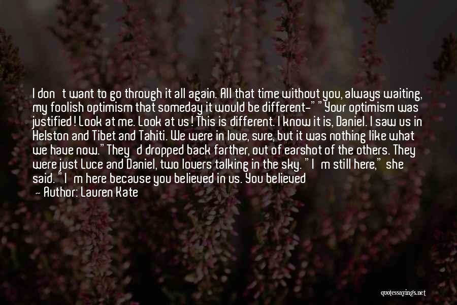 Kate Lauren Quotes By Lauren Kate