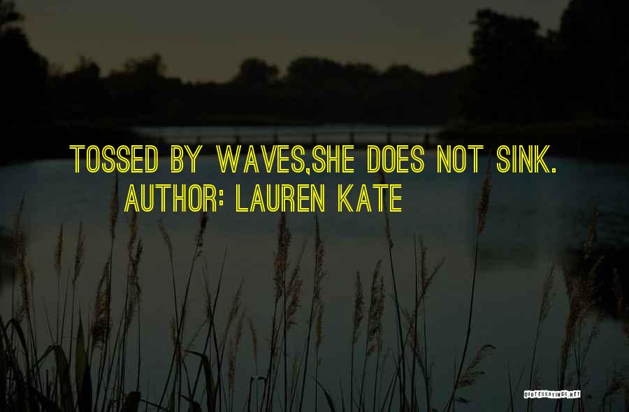 Kate Lauren Quotes By Lauren Kate