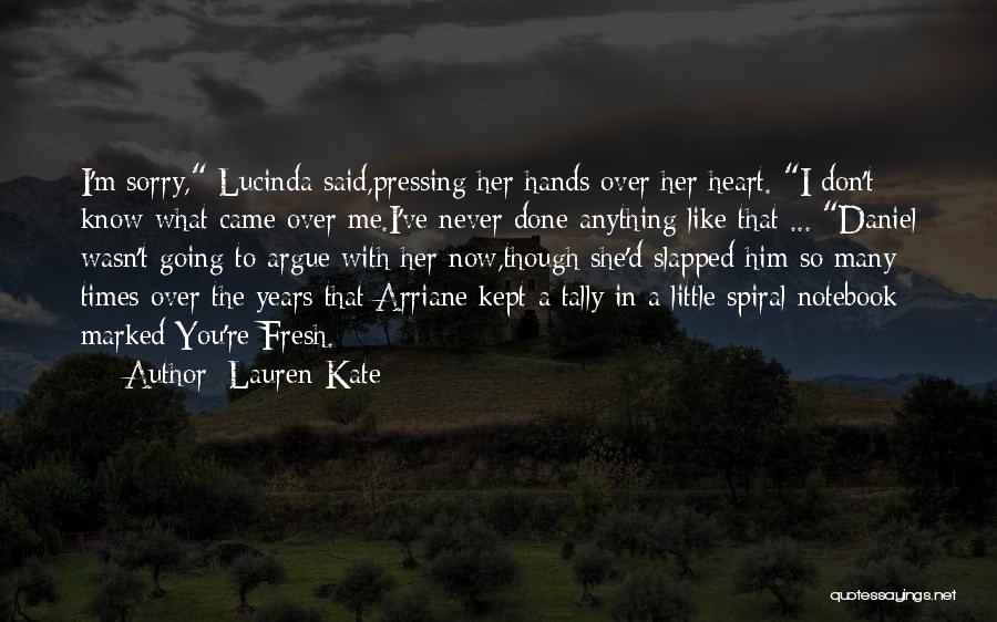 Kate Lauren Quotes By Lauren Kate