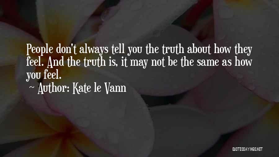 Kate Le Vann Quotes 1151094