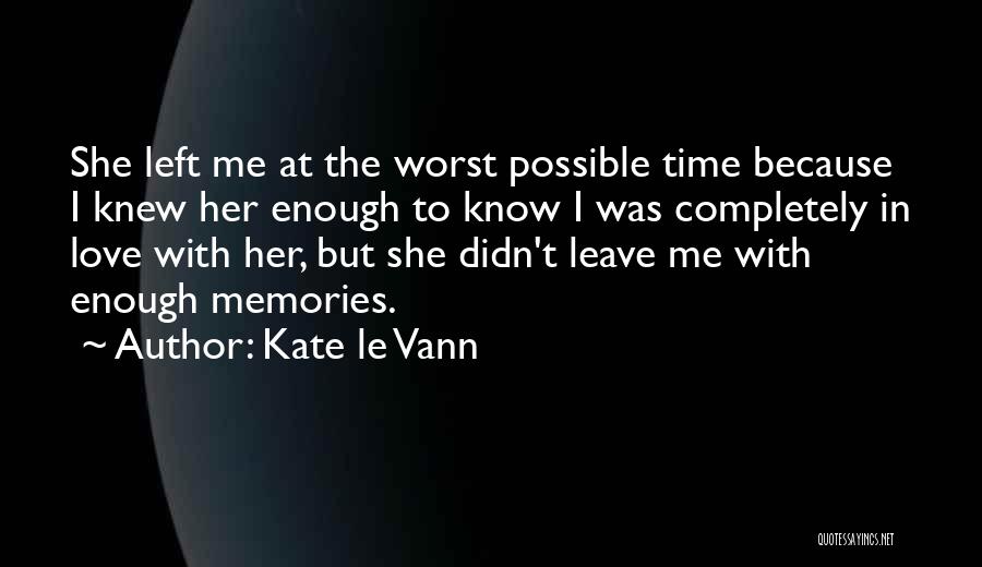 Kate Le Vann Quotes 828298