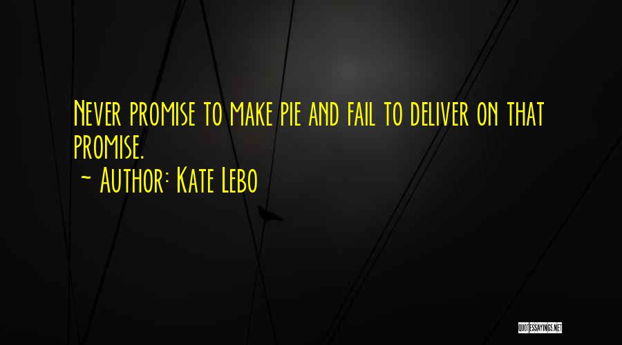 Kate Lebo Quotes 1115342