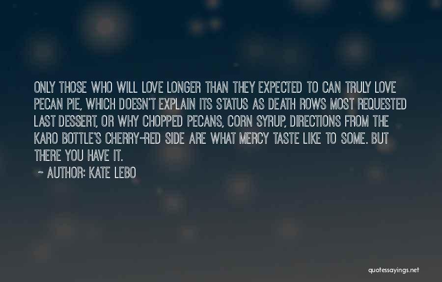 Kate Lebo Quotes 1316083